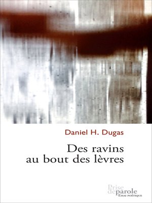 cover image of Des ravins au bout des lèvres